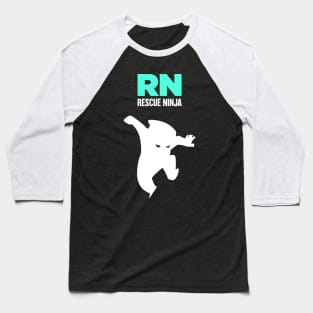 RN Ninja | Registered Nurse Nursing Gift Baseball T-Shirt